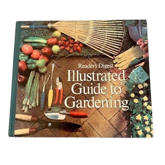 Reader's Digest Illustrated Guide to Gardening - Vintage - 1978 Hardcover - Picture 1 of 6